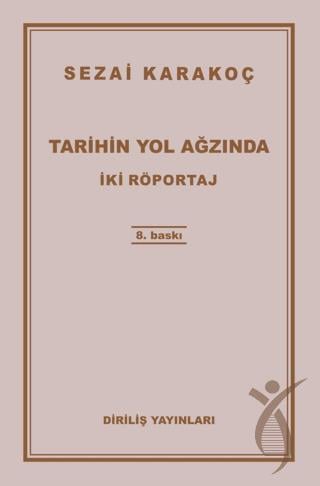 Tarihin Yol Ağzında