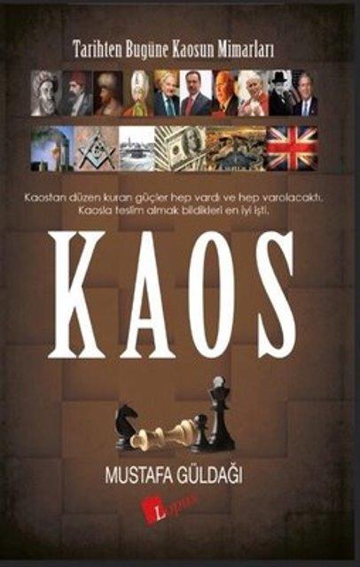 Tarihten Bugüne Kaosun Mimarları - Kaos