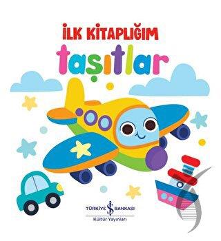 Taşıtlar - İlk Kitaplığım