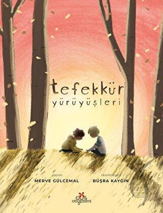 Tefekkür Yürüyüşleri (Karton Kapak) 