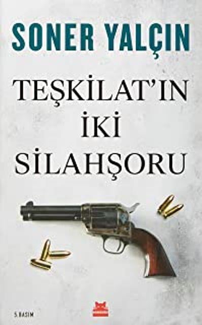 Teşkilat'ın İki Silahşoru