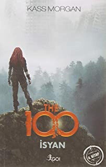 The 100 - İsyan
