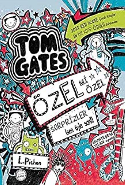 Tom Gates Özel mi Özel Sürprizler