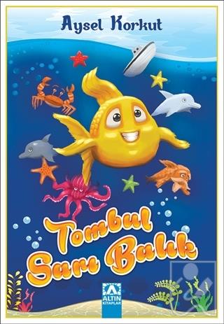 Tombul Sarı Balık
