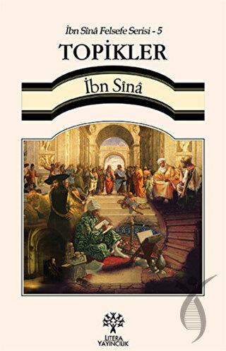 Topikler / İbn Sina Felsefe Serisi - 5