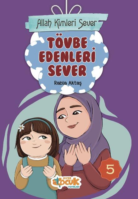 Tövbe Edenleri Sever - Allah Kimleri Sever 5