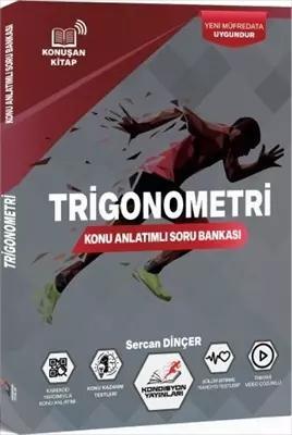 Trigonometri Konu Anlatımlı Soru Bankası 