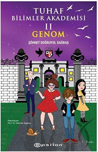 Tuhaf Bilimler Akademisi II - Genom