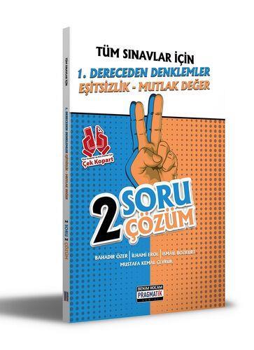 Tüm Sınavlar İçin 1. Dereceden Denklemler - Eşitsizlik - Mutlak Değer 2 Soru 2 Çözüm Fasikülü (Pragmatik Serisi)