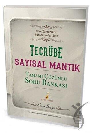 Tüm Sınavlar İçin Sayısal Mantık Tecrübe Soru Bankası