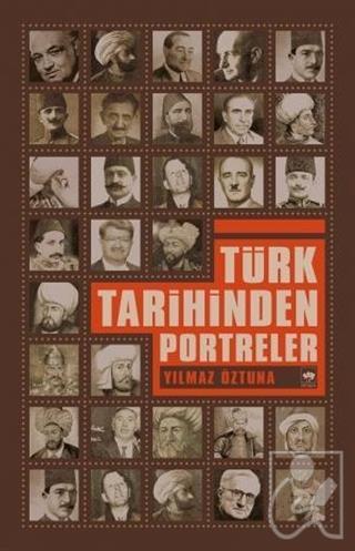 Türk Tarihinden Portreler