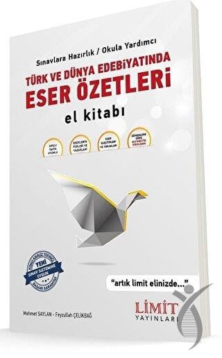 Türk ve Dünya Edebiyatında Eser Özetleri El Kitabı