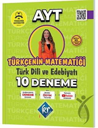 Türkçenin Matematiği AYT Türk Dili ve Edebiyatı 10 Deneme