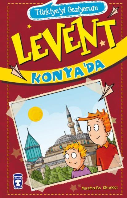 Türkiyeyi Geziyorum 2 - Levent Konya’da