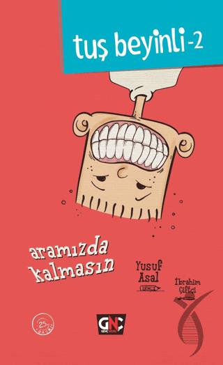 Tuş Beyinli 2 - Aramızda Kalmasın