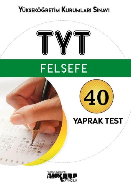 TYT Felsefe 40 Yaprak Test