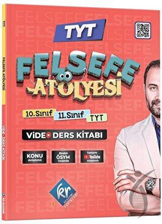 TYT Felsefe Atölyesi Video Ders Notları
