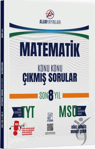 TYT MSÜ Matematik Konu Konu Çıkmış Sorular Son 8 Yıl