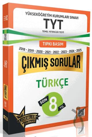 TYT Türkçe Son 8 Yıl Çıkmış Sorular (2018-2025)