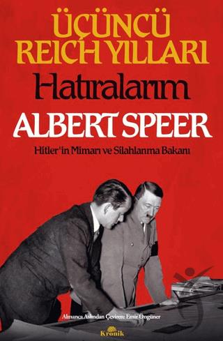 Üçüncü Reich Yılları: Hatıralarım