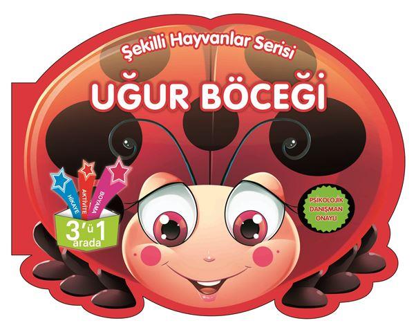 Uğur Böceği - Şekilli Hayvanlar Serisi