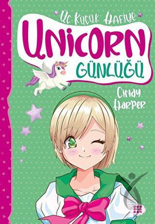Unicorn Günlüğü 3 Üç Küçük Hafiye
