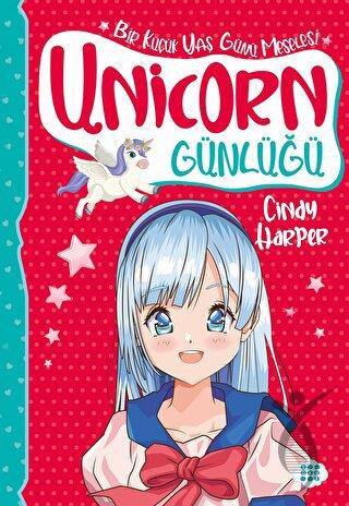 Unicorn Günlüğü 4 Bir Küçük Yaş Günü Meselesi