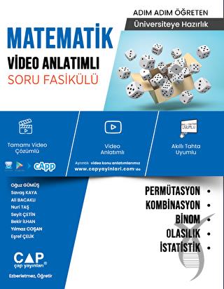 Üniversiteye Hazırlık Matematik Permütasyon, Kombinasyon, Binom, Olasılık ve İstatistik Video Anlatımlı Soru Fasikülü