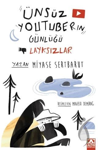 Ünsüz Youtuberın Günlüğü Layksızlar