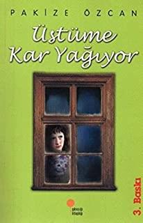 Üstüme Kar Yağıyor