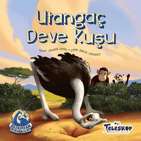 Utangaç Devekuşu - Bozkırdan Arkadaşlar
