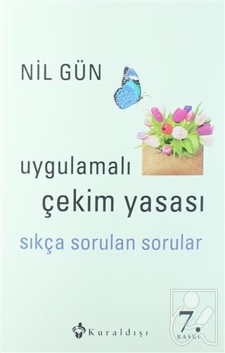 Uygulamalı Çekim Yasası Sıkça Sorulan Sorular