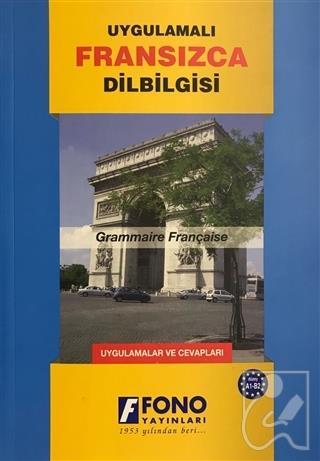 Uygulamalı Fransızca Dilbilgisi