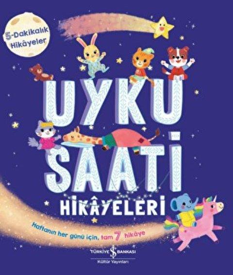 Uyku Saati Hikâyeleri  5 Dakikalik Hikâyeler