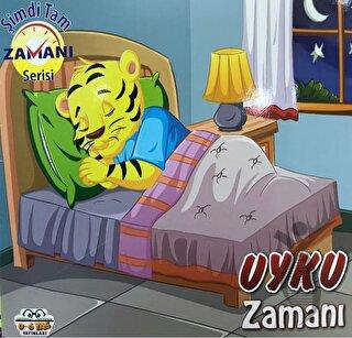 Uyku Zamanı Şimdi Tam Zamanı Serisi