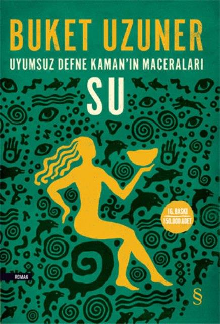 Uyumsuz Defne Kaman’ın Maceraları - Su