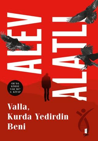 Valla, Kurda Yedirdin Beni