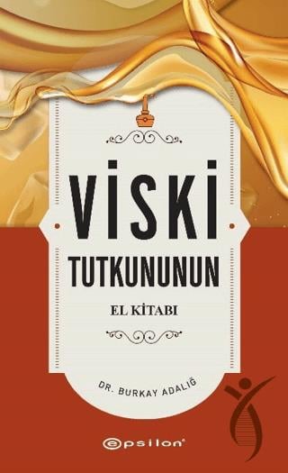 Viski Tutkununun El Kitabı
