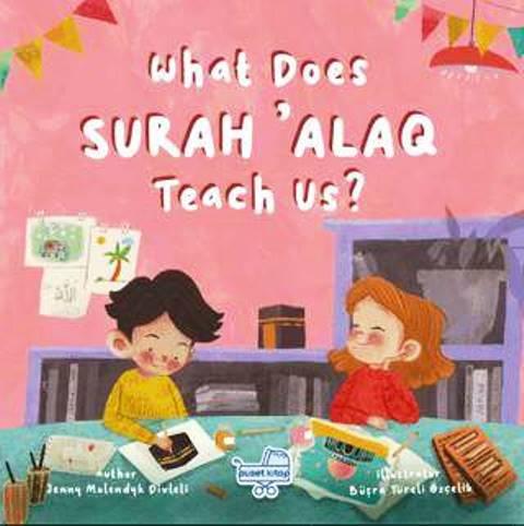 What Does Sureh Alaq Teach Us (Ciltli)