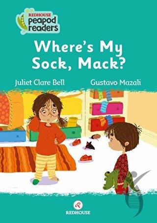 Where’s My Sock, Mack?