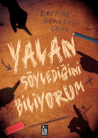 Yalan Söylediğini Biliyorum