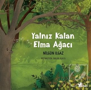 Yalnız Kalan Elma Ağacı