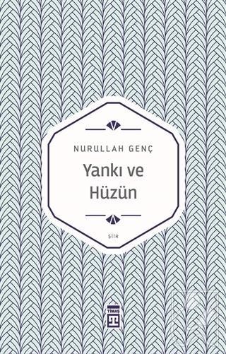 Yankı ve Hüzün