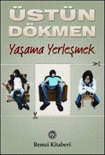 Yaşama Yerleşmek - Küçük Şeyler 3