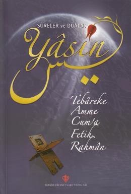 Yasin Kitabı (Türkçe Sureler ve Dualar)
