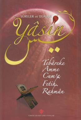 Yasin Sureler ve Dualar