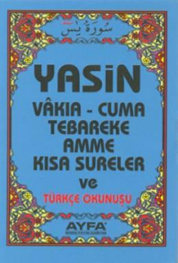 Yasin Vakıa - Cuma Tebareke Amme Kısa Sureler ve Türkçe Okunuşu (Kod 005)