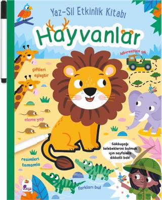 Yaz-Sil Etkinlik Kitabı – Hayvanlar (Kalemli)