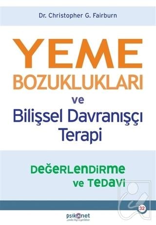 Yeme Bozuklukları ve Bilişsel Davranışçı Terapi