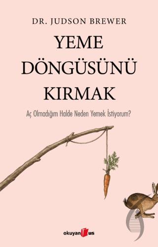 Yeme Döngüsünü Kırmak